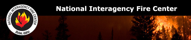 [Banner]  National Interagecny Fire Center.  (NIFC).  NIFC logo with fire photo in the background.