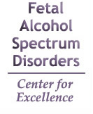 Fetal Alcohol Spectrum Disorders Center for Excellence