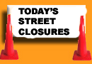 Today's Street Closures