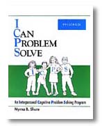 ICPS - I Can Problem Solve: An Interpersonal Cognitive Problem-Solving Program