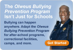 Olweus is not just for Schools