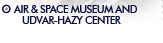 Air & Space Museum & Udvar-Hazy Center