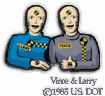 Vince & Larry