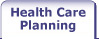 Health Care Planning