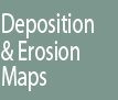 Deposition & Erosion Maps