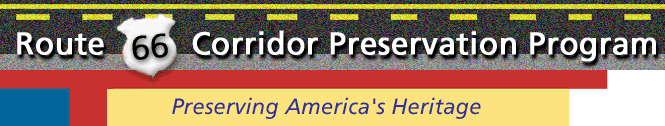 Route 66 Corridor Preservation Program, Preserving America's Heritage Title Image