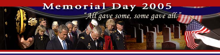 Memorial Day 2005 Special Page