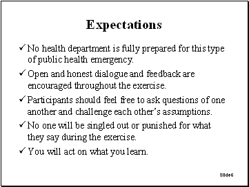 Slide 6: Expectations