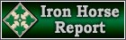 News and Media: Iron Horse Report