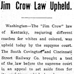 Jim Crow Law Upheld
