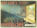 Edison's Greatest Marvel The Vitascope.