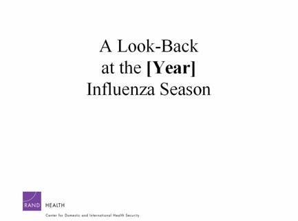 A Look-Back at the [Year] Influenza season