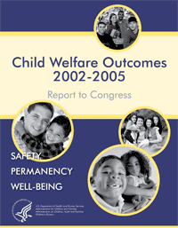 Image of the Child Welfare Outcome 2002-2005 Report Cover