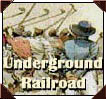 Underground Railroad