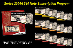 Series 2004A $10 Note Subscription Program (Store Page)