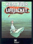 wear your life jacket