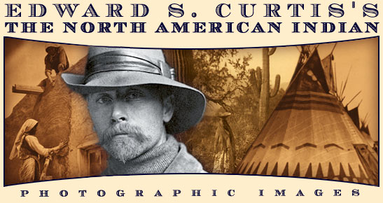 Edward S. Curtis's The North American Indian Photographic Images