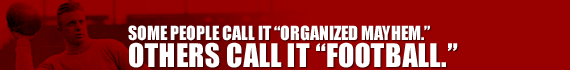 Some People Call It 'Organized Mayhem.' Others Call It 'Football.'