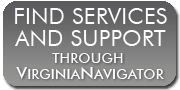 Find Support and Services through VirginiaNavigator