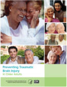 Preventing Traumatic Brain Injury in Older Adults: Information for Family Members and Other Caregivers