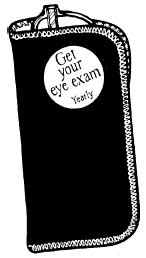 Image of a glasses case with the text, "Get your eye exam yearly."