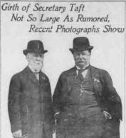 William Howard Taft not so large as rumored