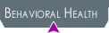 Behavioral Health