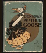 Denslow's Mother Goose : being the old familiar rhymes and jingles of Mother Goose