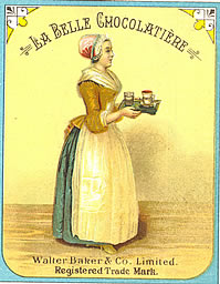 Painting of a woman in 18th century-style dress, holding a tray  with cups.   On the top, "La Belle Chocolatiere."  At the bottom, "Walter Baker and Co. Limited .  Registered Trade Mark."