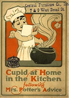 Drawing of cupid in an apron and chef's hat,  stirring a pot while looking at a cookbook.   Reads,  "Cupid at Home in the Kitchen."  Also stamped with "Central Furniture Co., Inc.  7 & 9 West Broad St."