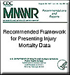 picture of cover for recommended framework for presenting injury mortality data