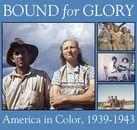 Bound for Glory: America in Color