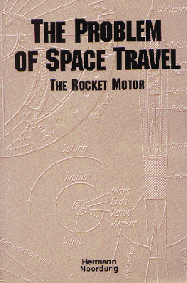 [Cover: The Problem of Space Travel: The Rocket Motor]