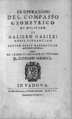 Le operazioni del compasso geometrico, et militare di Galileo Galilei 