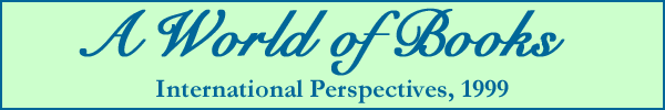 A World of Books: International Perspecitves, 1999