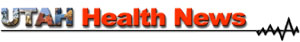 Utah Health News headline