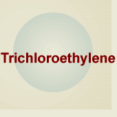 Trichloroethylene Topic Page image--the word Trichloroethylene