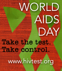 World AIDS Day. Take the test. Take control. www.hivtest.org