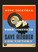 Ride Together - Work Together - Save Rubber for Victory