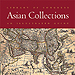 Asian Collections: An Illustrated Guide