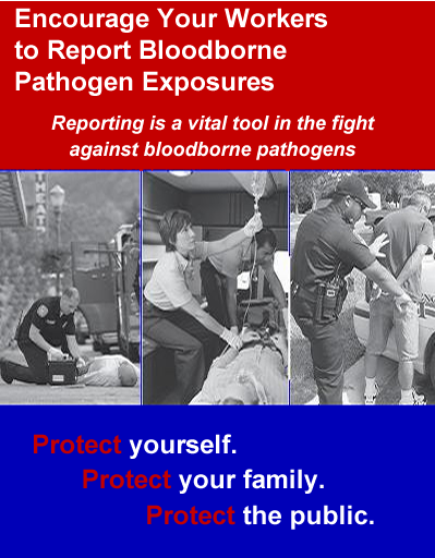 Cover - Encourage Your Workers to Report Bloodborne Pathogen Exposures 
