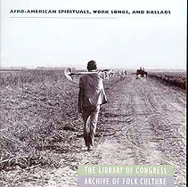 Afro-American Spirituals, Work Songs, and Ballads
