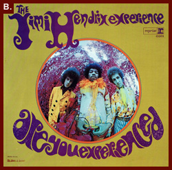 Cover of "Are You Experienced?" (1967), by the Jimi Hendrix Experience, Reprise Records, R-6261