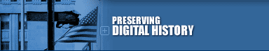 Preserving Digital History