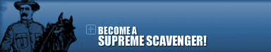 Become a Supreme Scavenger!