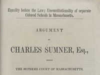 Equality Before the Law: Unconstitutionality of Separate Colored Schools in Massachusetts