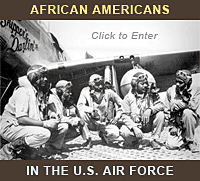 African Americans in the U.S. Air Force - Click to Enter