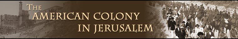 The American Colony in Jerusalem