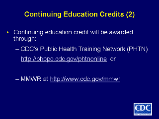 Slide 63: Continuing Education Credits(2). Click here for larger image