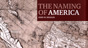 Cover of The Naming of America book